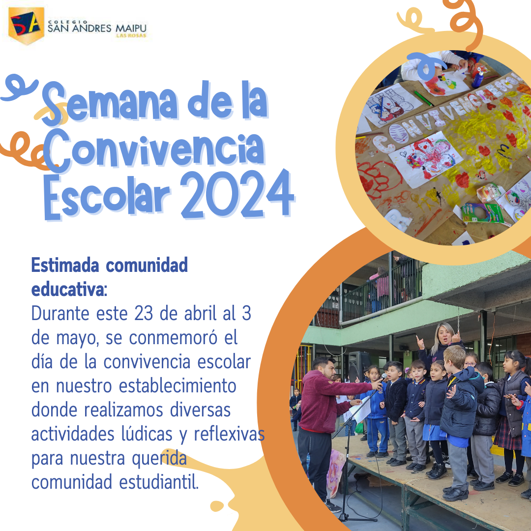 semana de la convivencia escolar – Colegio San Andres Maipú – Las Rosas